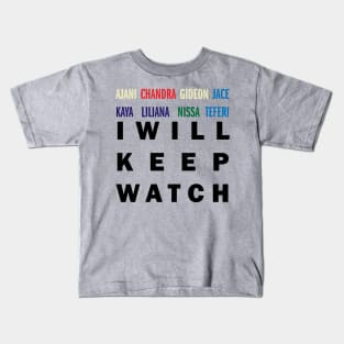 Oath of Gatewatch MTG I Will Keep Watch Kids T-Shirt